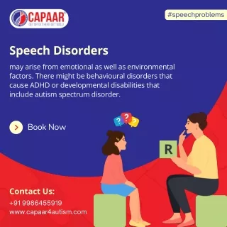 Speech Disorders | Best Speech Therapy in Bangalore | CAPAAR