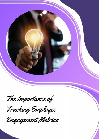 The Importance of Tracking Employee Engagement Metrics