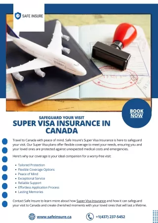 Safeguard Your Visit: Super Visa Insurance in Canada