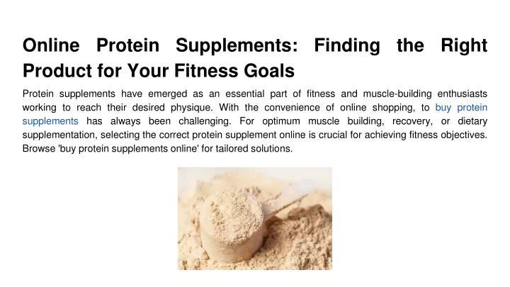 online protein supplements finding the right product for your fitness goals
