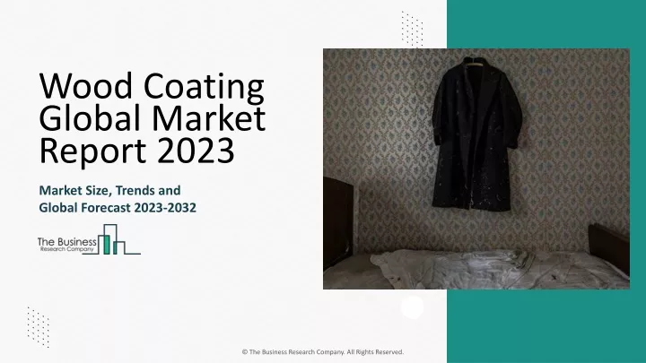 wood coating global market report 2023