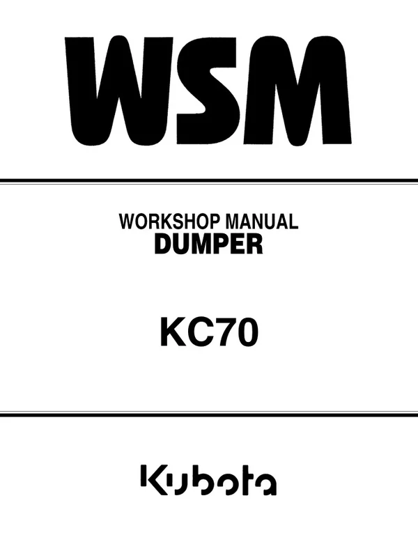 KUBOTA KC70 DUMPER Service Repair Manual