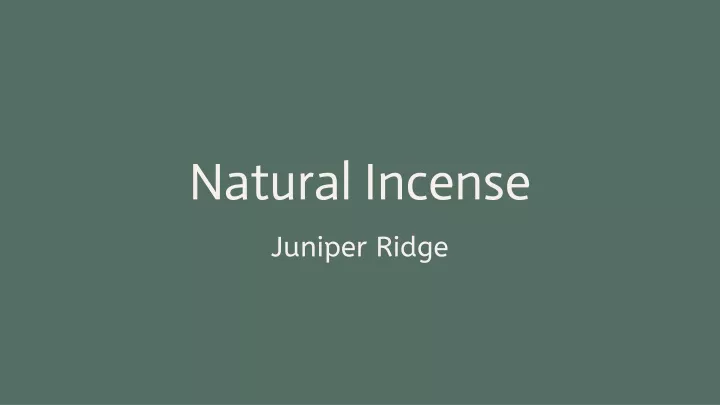 natural incense