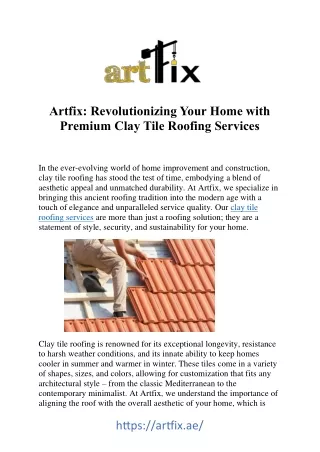 Enhance Your Home with Timeless Elegance: Clay Tile Roofing Services
