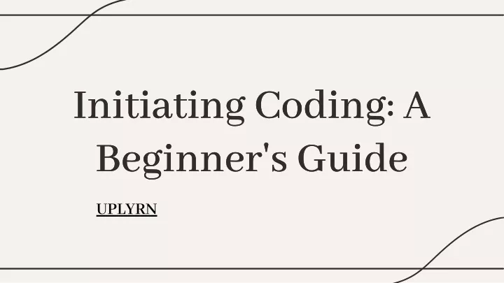 initiating coding a beginner s guide beginner