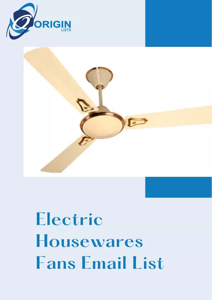 electric housewares fans email list