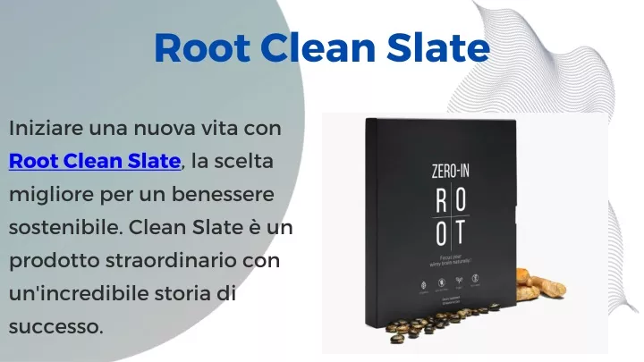 root clean slate