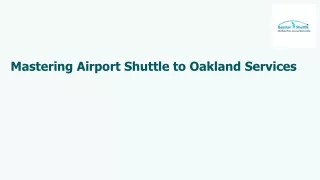 The Ultimate Guide to Finding the Best Airport Shuttle San Jose