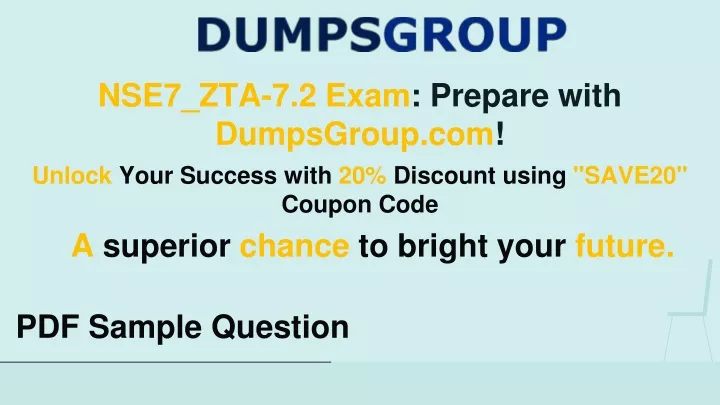nse7 zta 7 2 exam prepare with dumpsgroup com