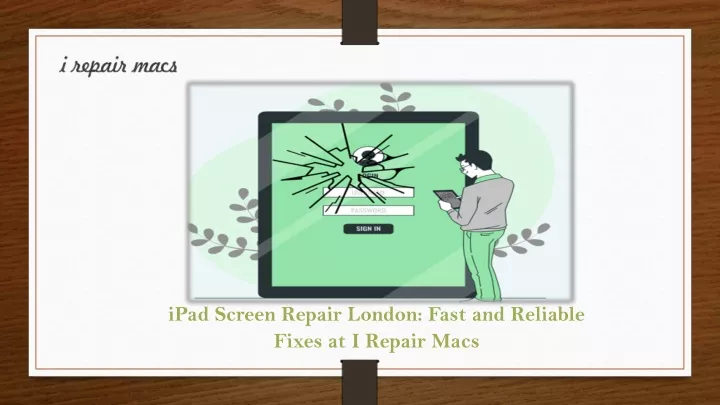 ipad screen repair london fast and reliable fixes