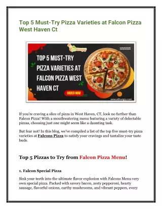 Top 5 Must-Try Pizza Varieties at Falcon Pizza West Haven Ct