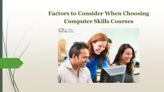 Factors to Consider When Choosing Computer Skills Courses