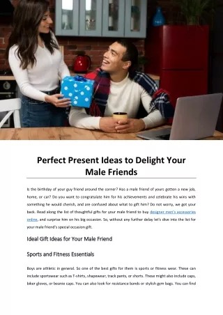 Perfect Present Ideas to Delight Your Male Friends