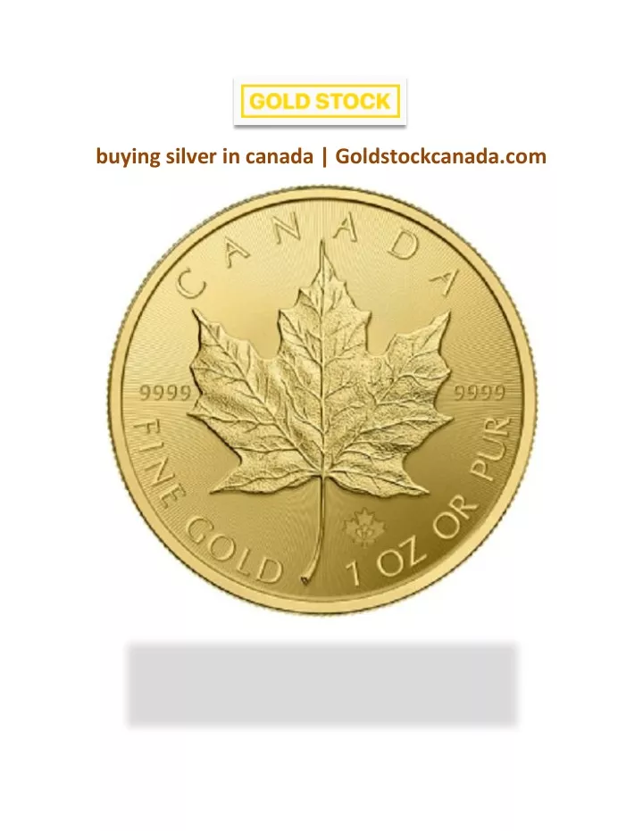 buying silver in canada goldstockcanada com