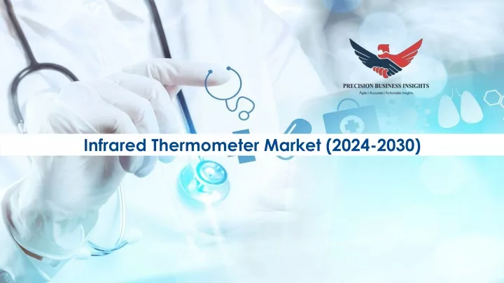 infrared thermometer market 2024 2030