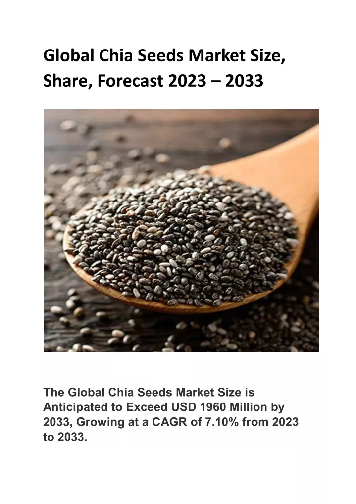 global chia seeds market size share forecast 2023