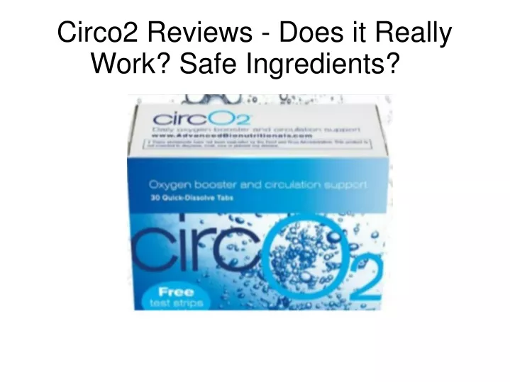 circo2 reviews does it really work safe ingredients