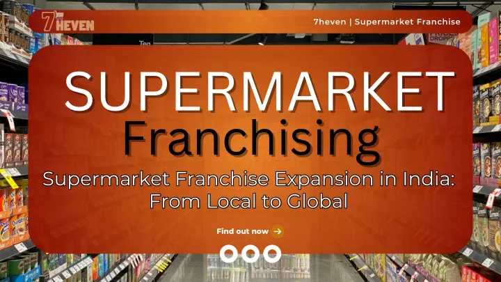 7heven supermarket franchise