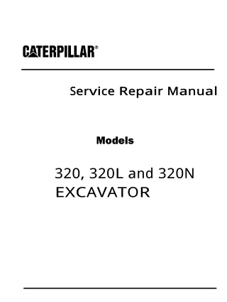 Caterpillar Cat 320L EXCAVATOR (Prefix 4ZJ) Service Repair Manual (4ZJ00001-00459)