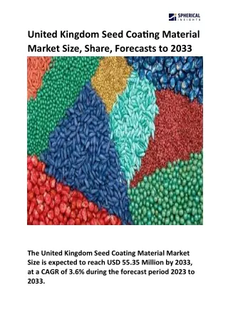 United Kingdom Seed Coating Material Market Size