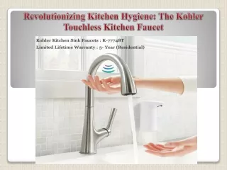Revolutionizing Kitchen Hygiene The Kohler Touchless Kitchen Faucet