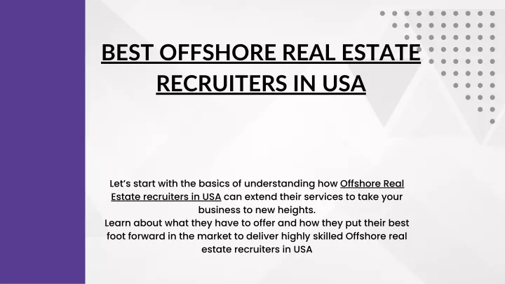 best offshore real estate recruiters in usa