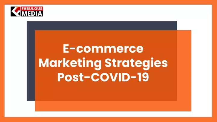 e commerce marketing strategies post covid 19