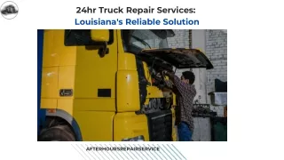 24hr Truck Repair Services Louisiana's Reliable Solution