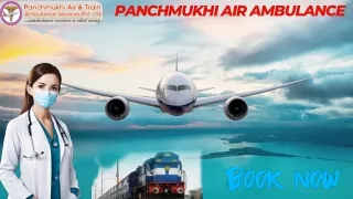Use Low-Cost Panchmukhi Air Ambulance Services in Patna and Guwahati for Safe Relocation of Patients