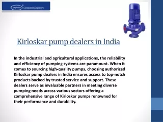 Advantages of Purchasing from Authorized Kirloskar Pump Dealers in India