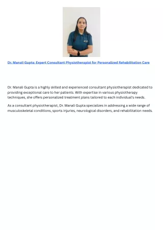 Dr. Manali Gupta Expert Consultant Physiotherapist for Personalized Rehabilitation Care (1)