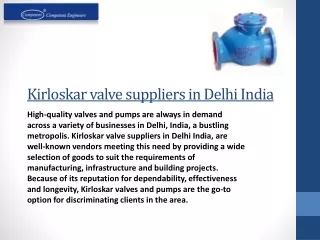 Kirloskar Valves Available with Kirloskar Valve Suppliers in Delhi