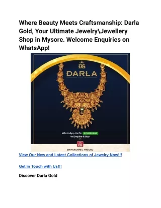 Where Beauty Meets Craftsmanship_ Darla Gold, Your Ultimate Jewelry_Jewellery Shop in Mysore