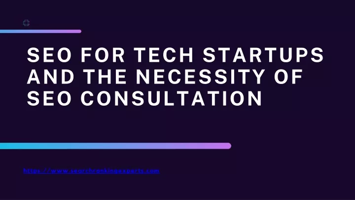 seo for tech startups and the necessity