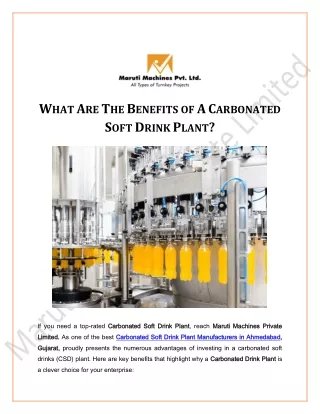 What Are The Benefits of A Carbonated Soft Drink Plant