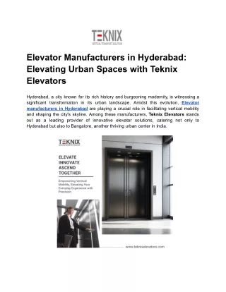 Elevator Manufacturers in Hyderabad_ Elevating Urban Spaces with Teknix Elevators