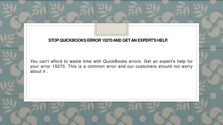 stop quickbooks error 15270 and get an expert s help