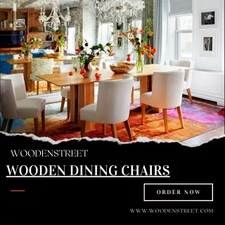 woodenstreet type of dining chairs