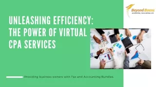 Unleashing Efficiency: The Power of Virtual CPA Services