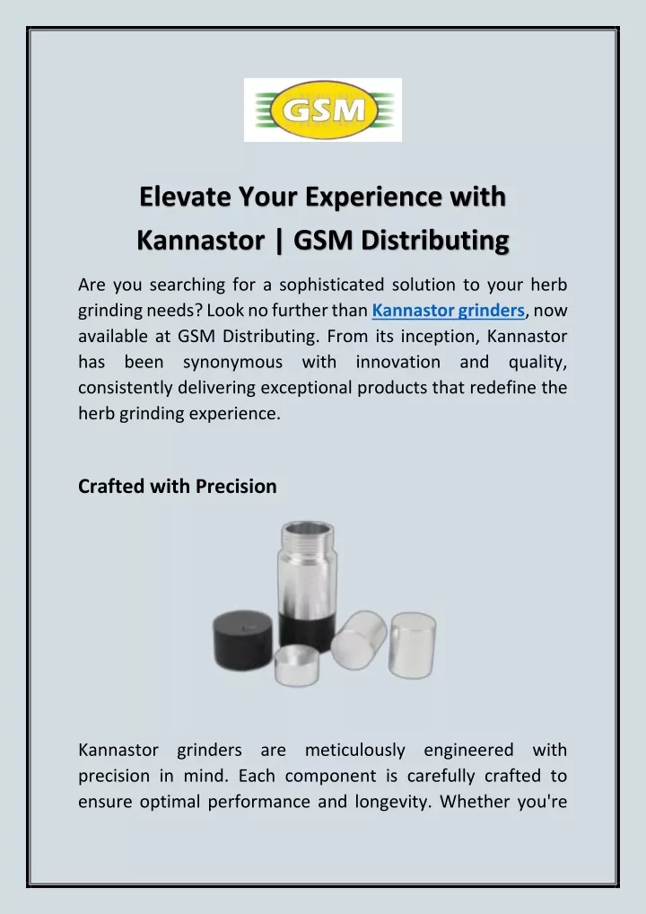 elevate your experience with kannastor