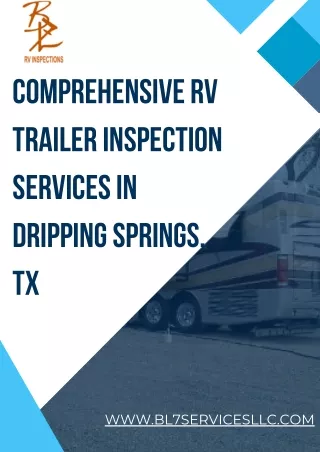 Comprehensive RV Trailer Inspection Services in Dripping Springs, TX