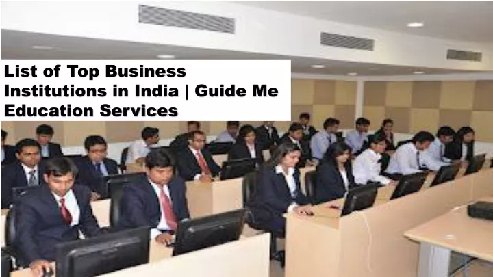 list of top business institutions in india guide