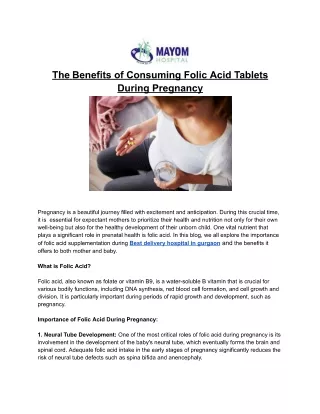 The Benefits of Consuming Folic Acid Tablets During Pregnancy