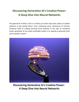Discovering Generative AI's Creative Power: A Deep Dive Into Neural Networks