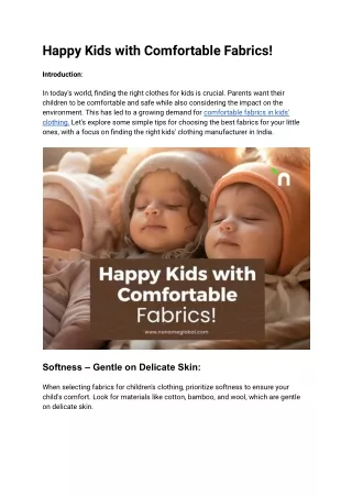 Happy Kids with Comfortable Fabrics