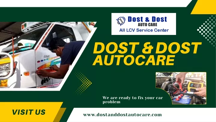 dost dost autocare