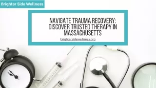 Navigate Trauma Recovery: Discover Trusted Therapy in Massachusetts