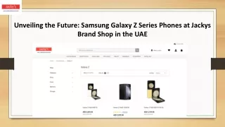 Samsung Galaxy Z Series Phones UAE - Jackys Brand Shop