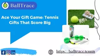 Ace Your Gift Game Tennis Gifts That Score Big