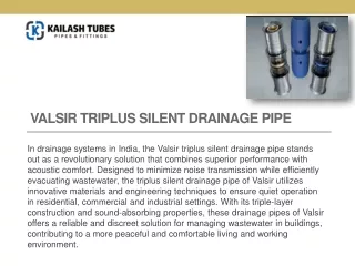 Discovering the Valsir Triplus Silent Drainage Pipe and Other Brands